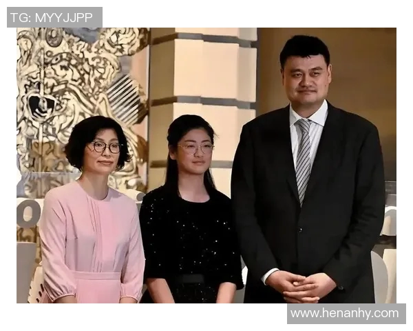 姚明与织带情人的浪漫故事揭示了爱情与梦想交织的美好瞬间 姚明与织带情人的浪漫故事揭示了爱情与梦想交织的美好瞬间