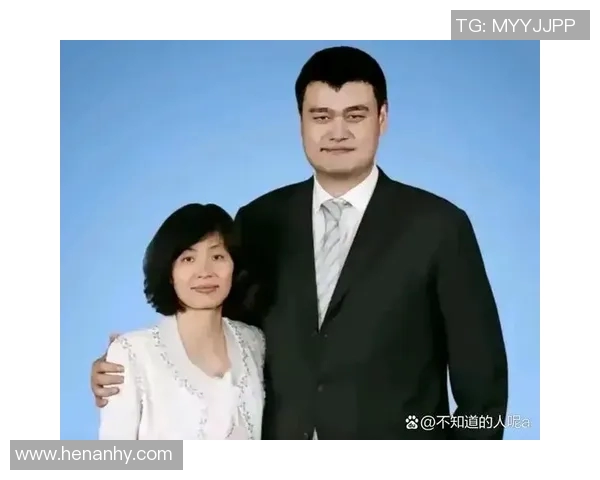 姚明的妻子是谁揭秘她的生活与事业背后的故事 姚明的妻子是谁揭秘她的生活与事业背后的故事