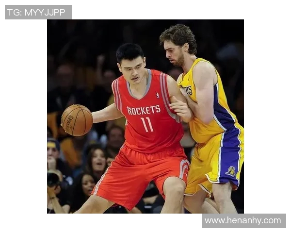 姚明中锋投篮技巧解析与比赛中的精彩瞬间回顾